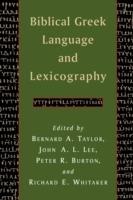 Biblical Greek Language and Lexicography: Essays in Honor of Frederick W. Danker - cover