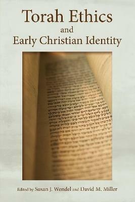 Torah Ethics and Early Christian Identity - cover