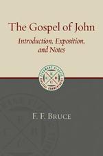 Gospel of John: Introduction, Exposition, and Notes