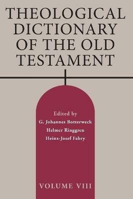 Theological Dictionary of the Old Testament, Volume VIII - G Johannes Botterweck - cover