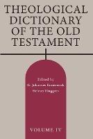 Theological Dictionary of the Old Testament, Volume IV: Volume 4