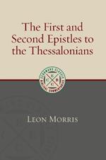First and Second Epistles to the Thessalonians (Revised)