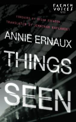 Things Seen - Annie Ernaux - cover