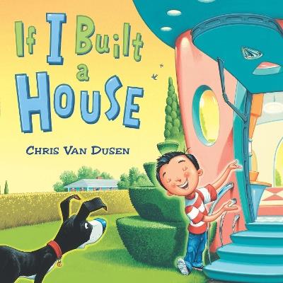 If I Built a House - Chris Van Dusen - cover