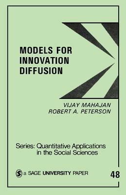 Models for Innovation Diffusion - Vijay Mahajan,Robert A. Peterson - cover