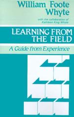 Learning from the Field: A Guide from Experience