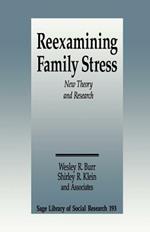 Reexamining Family Stress: New Theory and Research
