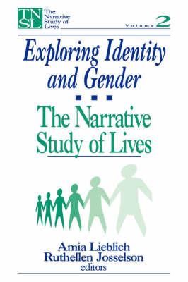 Exploring Identity and Gender: The Narrative Study of Lives - cover