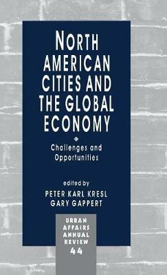 North American Cities and the Global Economy: Challenges and Opportunities - cover