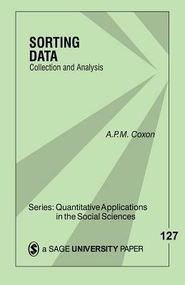 Sorting Data: Collection and Analysis - Anthony (Tony) P. (Peter) M. (MacMillan) Coxon - cover