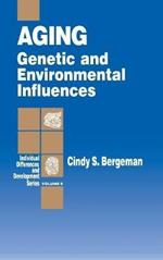 Aging: Genetic and Environmental Influences