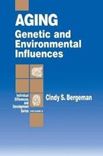 Aging: Genetic and Environmental Influences