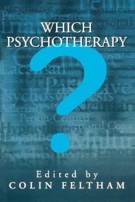 Which Psychotherapy?: Leading Exponents Explain Their Differences - cover