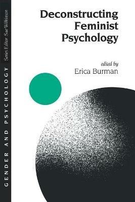 Deconstructing Feminist Psychology - cover