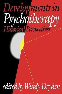 Developments in Psychotherapy: Historical Perspectives - cover
