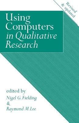 Using Computers in Qualitative Research - cover