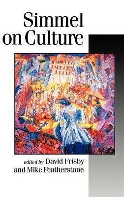 Simmel on Culture: Selected Writings - cover