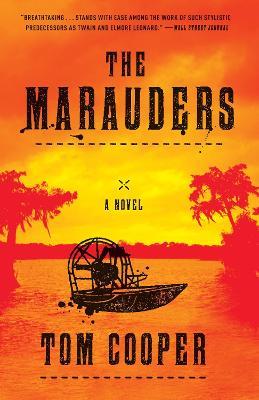 The Marauders: A Novel - Tom Cooper - cover
