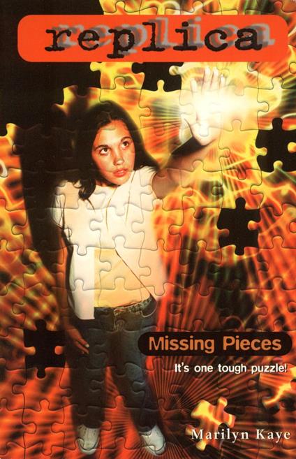 Missing Pieces (Replica #17) - Marilyn Kaye - ebook