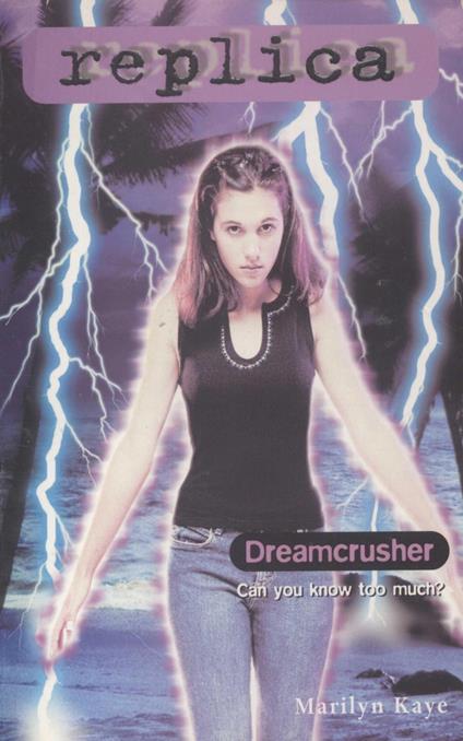 Dreamcrusher (Replica #19) - Marilyn Kaye - ebook