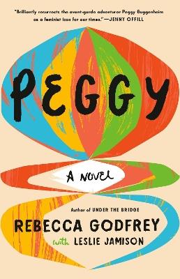 Peggy: A Novel - Rebecca Godfrey - cover