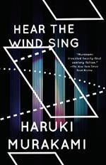 Wind/Pinball: Hear the Wind Sing and Pinball, 1973 (Two Novels)