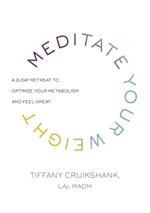 Meditate Your Weight