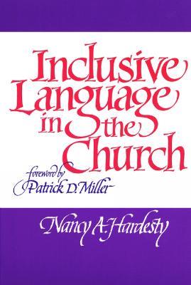Inclusive Language in the Church - Nancy A. Hardesty - cover