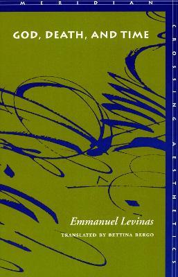 God, Death, and Time - Emmanuel Levinas - cover