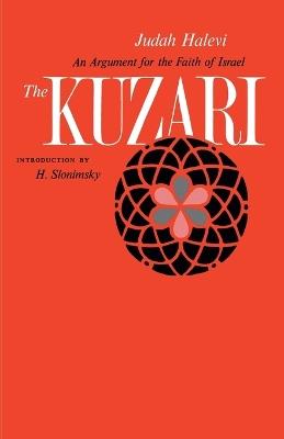 The Kuzari: An Argument for the Faith of Israel - Judah Halevi - cover