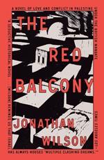 The Red Balcony: A Novel