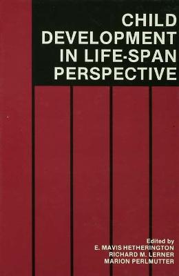 Child Development in a Life-Span Perspective - cover