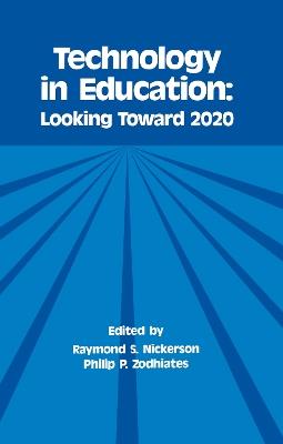 Technology in Education: Looking Toward 2020 - cover