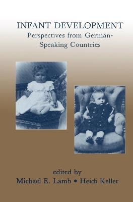 Infant Development: Perspectives From German-speaking Countries - cover