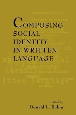Composing Social Identity in Written Language - cover