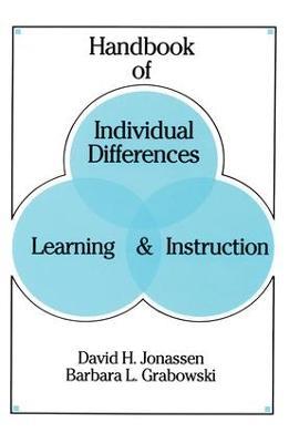 Handbook of Individual Differences, Learning, and Instruction - David H. Jonassen,Barbara L. Grabowski - cover