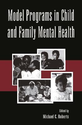 Model Programs in Child and Family Mental Health - cover