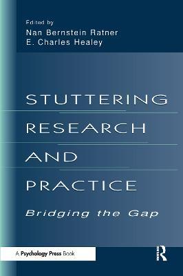 Stuttering Research and Practice: Bridging the Gap - cover