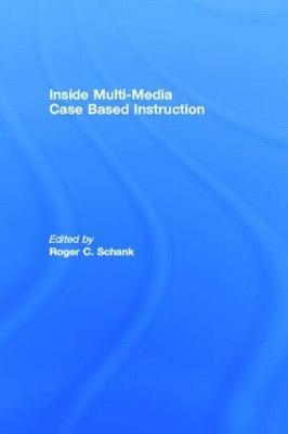 Inside Multi-Media Case Based Instruction - cover