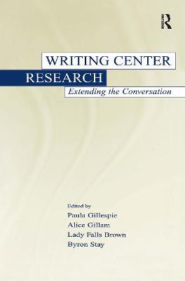 Writing Center Research: Extending the Conversation - cover