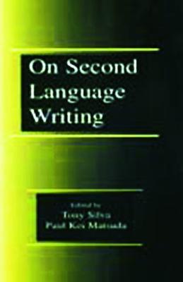 On Second Language Writing - cover