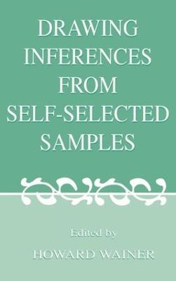 Drawing Inferences From Self-selected Samples - cover