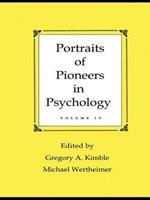 Portraits of Pioneers in Psychology: Volume IV