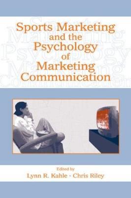 Sports Marketing and the Psychology of Marketing Communication - cover