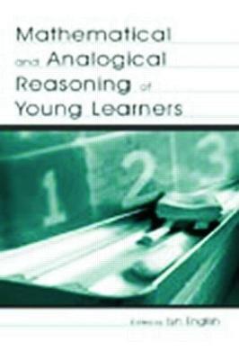 Mathematical and Analogical Reasoning of Young Learners - cover