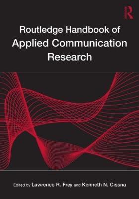 Routledge Handbook of Applied Communication Research - cover