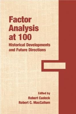 Factor Analysis at 100: Historical Developments and Future Directions - cover