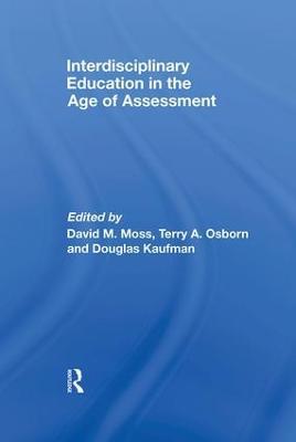 Interdisciplinary Education in the Age of Assessment - cover