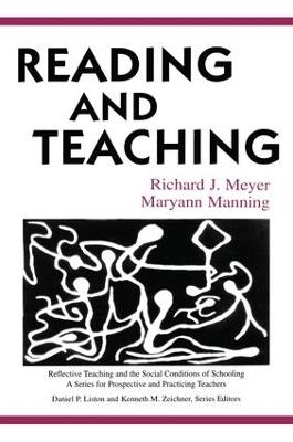 Reading and Teaching - Richard Meyer,Maryann Manning - cover