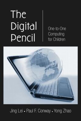 The Digital Pencil: One-to-One Computing for Children - cover